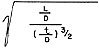 square root of {(L/D)/([t/D] x 3/2)}